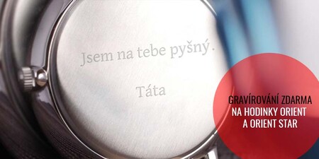 AKCE: celý červenec, srpen i září k hodinkám Orient a Orient Star gravírování zdarma